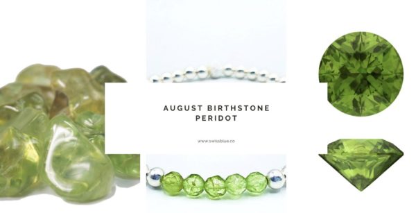 Spreading a bit of sparkle… A closer look at the August birthstone By Liz Le Feuvre of Swiss Blue